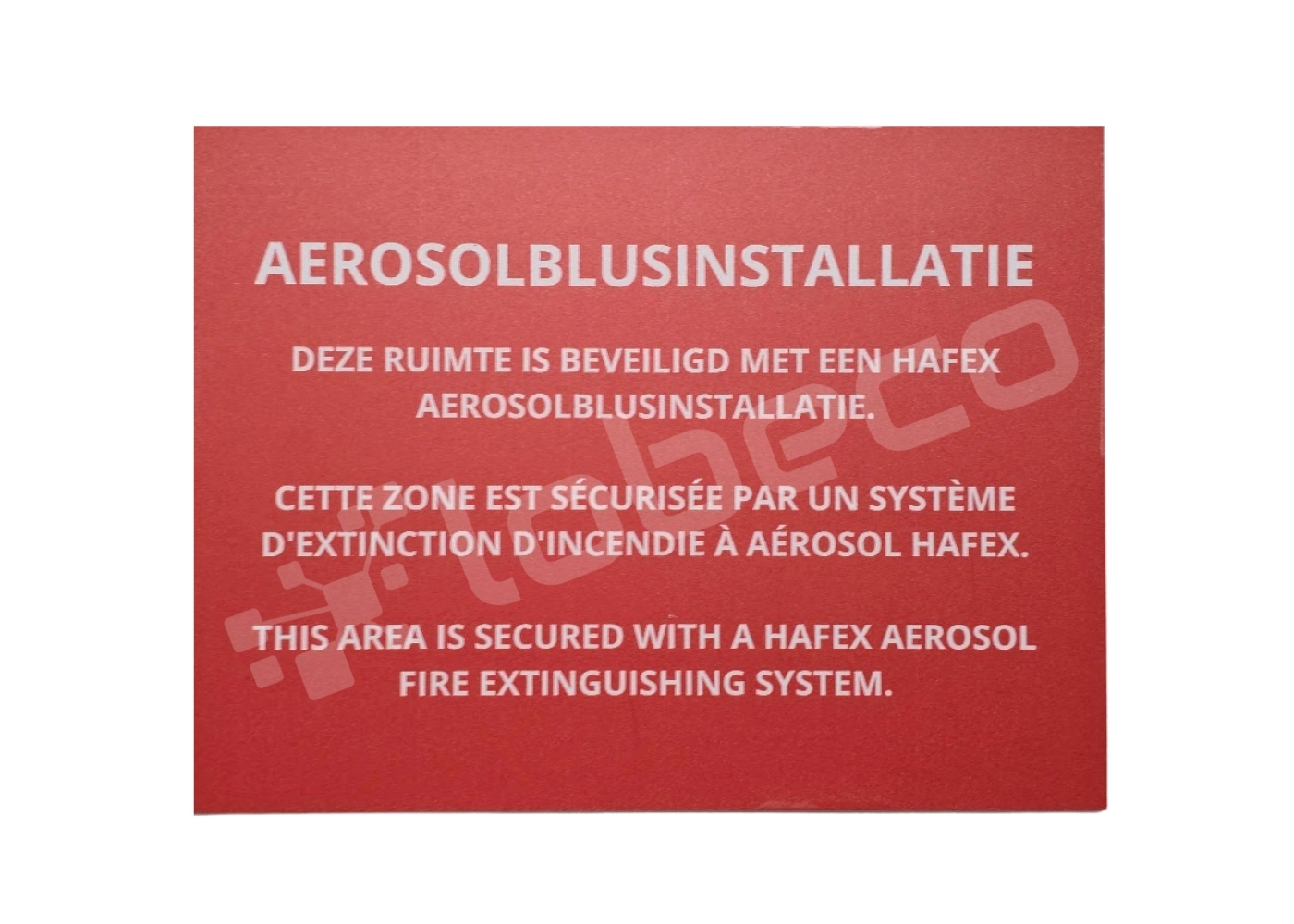 30080008 Aerosol Hafex waarschuwingsbord NL,FR,EN